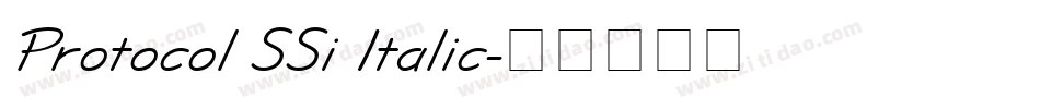 Protocol SSi Italic字体转换